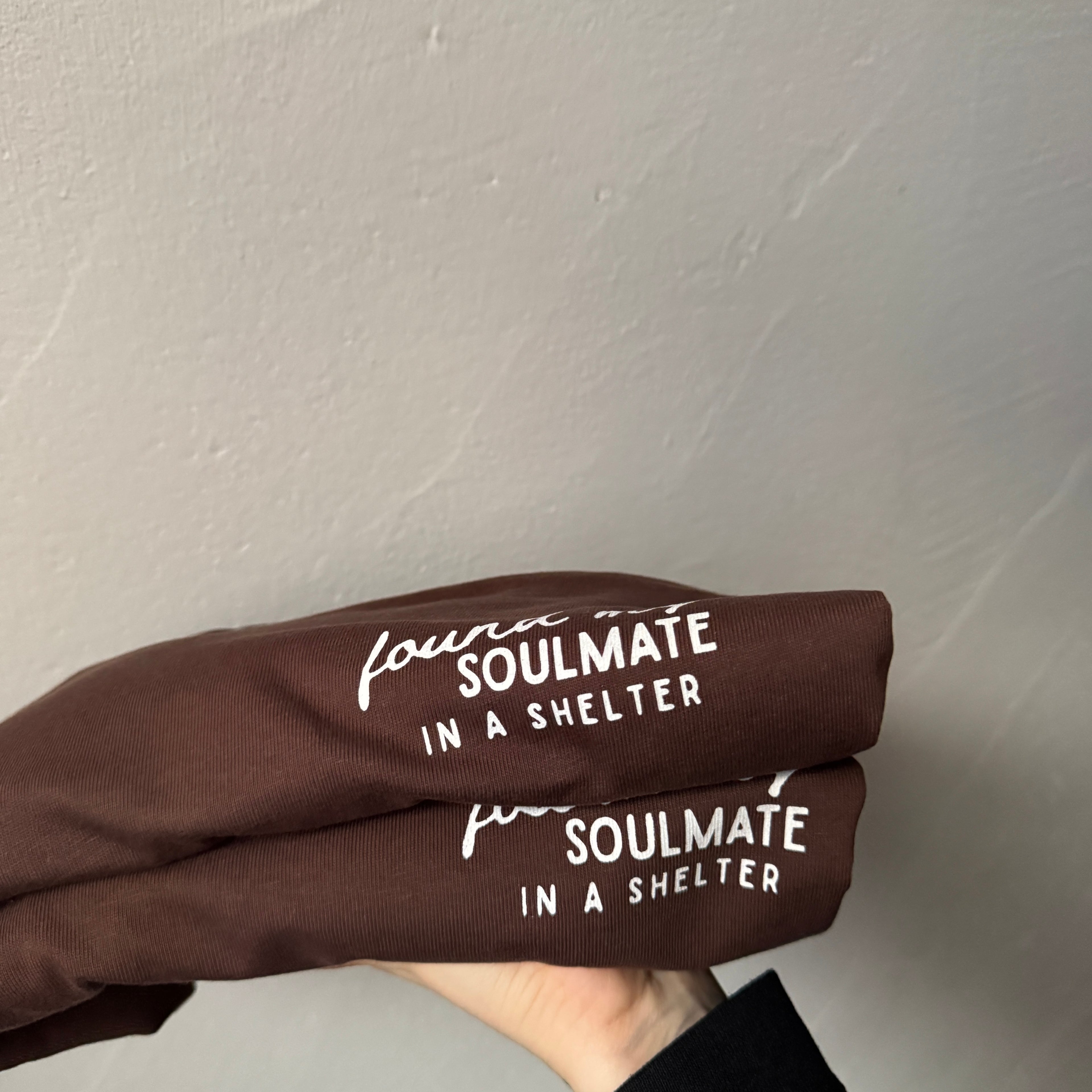 FOUND MY SOULMATE IN A SHELTER.