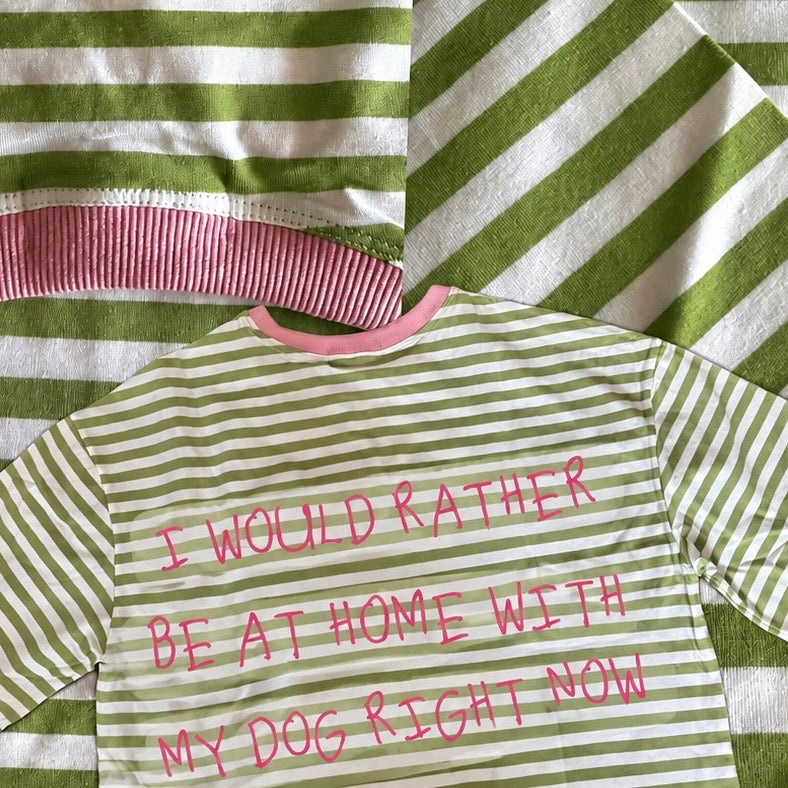 I WOULD RATHER BE AT HOME

WITH MY DOG | CAT RIGHT NOW.